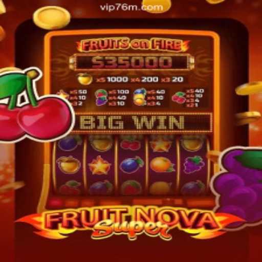 Discover the Exciting World of FruitNovaSuper at 76M.COM: The Leading Slots Platform in Brazil