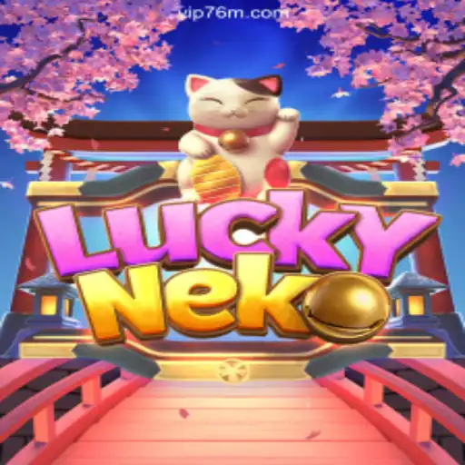 Discover the Excitement of LuckyNeko on 76M.COM: Brazil's Premier Slot Gaming Platform