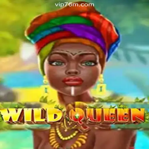 Exploring WildQueen: A Journey Through the World of 76M.COM's Official Slots Brasil #1